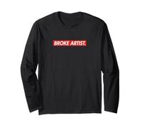 Broke Artist Minimalist Typography Creative Lifestyle Long Sleeve T-Shirt