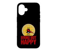 Broke But Happy Funny Speedometer Car Enthusiast Racing Case for iPhone 16