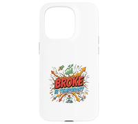 Broke Is Temporary Motivation Success Mindset Case for iPhone 15 Pro