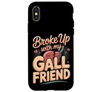 Broke Up With My Gall Friend Funny Gallbladder Pun Case for iPhone X/XS