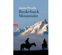 Brokeback Mountain by Proulx, Annie (2009) Paperback