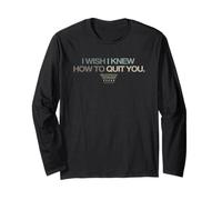 Brokeback Mountain I Wish I Knew How To Quit You Long Sleeve T-Shirt