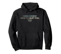 Brokeback Mountain I Wish I Knew How To Quit You Pullover Hoodie