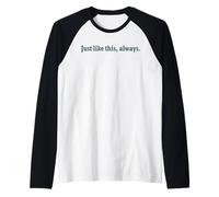 Brokeback Mountain Just Like This Always Front & Back Raglan Baseball Tee