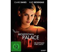Brokedown Palace - Die Hoffnung stirbt zuletzt [DVD] [1999]