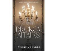 Broken Affairs: Book 2, The Partnership Duology
