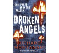 Broken Angels : (Byrne & Balzano 3)