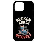 Broken Ankle Recovery Funny Injury Support Case for iPhone 16 Pro Max