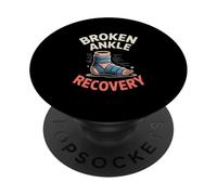 Broken Ankle Recovery Funny Injury Support PopSockets Adhesive PopGrip
