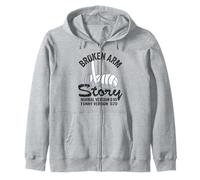 Broken Arm Story Normal Version $10 Funny Version $20 Zip Hoodie