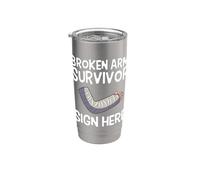 Broken Arm Survivor Sign Here Surgery Recovery Stainless Steel Insulated Tumbler