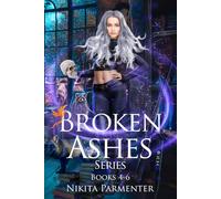 Broken Ashes (Volume 4-6)