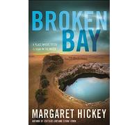 Broken Bay: A Place Where Truth Is Dead in the Water