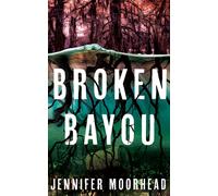 Broken Bayou