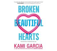 Broken Beautiful Hearts