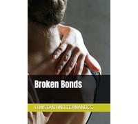 Broken Bonds: 1