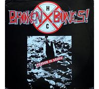Broken Bones - Trader In Death