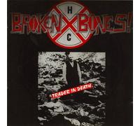 Broken Bones - Trader in Death