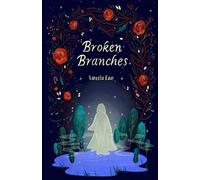Broken Branches (Silver Lining Series)