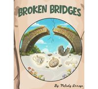 Broken Bridges