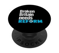 Broken Britain needs Reform UK - Political British Protest PopSockets Adhesive PopGrip