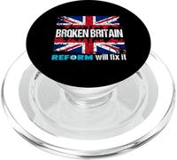 Broken Britain Reform UK will fix it - Political Patriotic PopSockets PopGrip for MagSafe