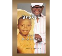 Broken But Blessed