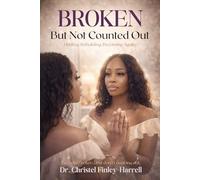 Broken But Not Counted Out