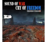 Broken Chainz - Sound of War, Cry of Freedom