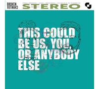 Broken Chanter This Could Be Us, You Or Anybody Els (Vinyl) (PRESALE 10/04/2026)