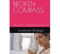 BROKEN COMPASS: Why the UK is Sliding Below the Red Line