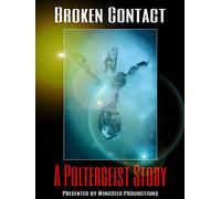 Broken Contact - A Poltergeist Story