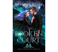 Broken Court: The Complete Series