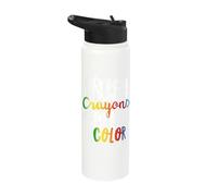 Broken Crayons Still Color Mental Health Awareness Fight Stainless Steel Insulated Water Bottle