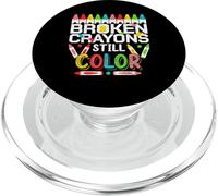 Broken Crayons Still Color Mental Health Awareness Men Women PopSockets PopGrip for MagSafe