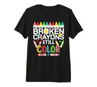 Broken Crayons Still Color Mental Health Awareness Men Women Premium T-Shirt
