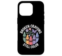 Broken Crayons Still Color Mental Health Matters Awareness Case for iPhone 16 Pro