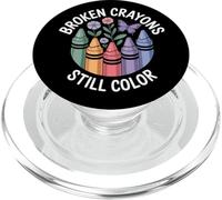 Broken Crayons Still Color Mental Health Matters Awareness PopSockets PopGrip for MagSafe