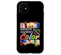 Broken Crayons Still Color Mental Health Matters Womens Kids Case for iPhone 11