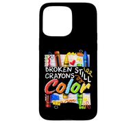 Broken Crayons Still Color Mental Health Matters Womens Kids Case for iPhone 15 Pro Max