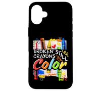 Broken Crayons Still Color Mental Health Matters Womens Kids Case for iPhone 16 Plus