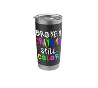 Broken Crayons Still Color Stainless Steel Insulated Tumbler