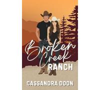 Broken Creek Ranch