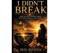 Broken Didn't Finish Me: Turning Pain into Power - Rising Anyway