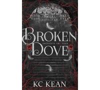Broken Dove: A Dark Fantasy Academy Romance (Institute Thirteen)
