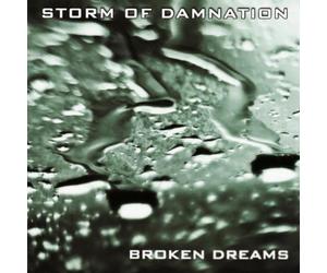 Broken Dreams by Storm of Damnation
