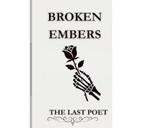 BROKEN EMBERS
