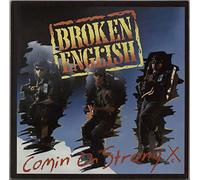 Broken English - Comin' On Strong