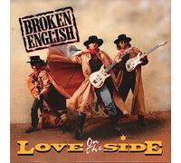 Broken English - Love On The Side / Deep In My Heart [Vinyl Single]