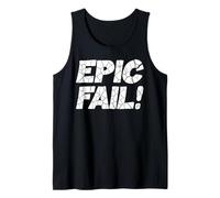 Broken Epic Fail Funny Bold Cracked Text Sarcastic Humor Tank Top